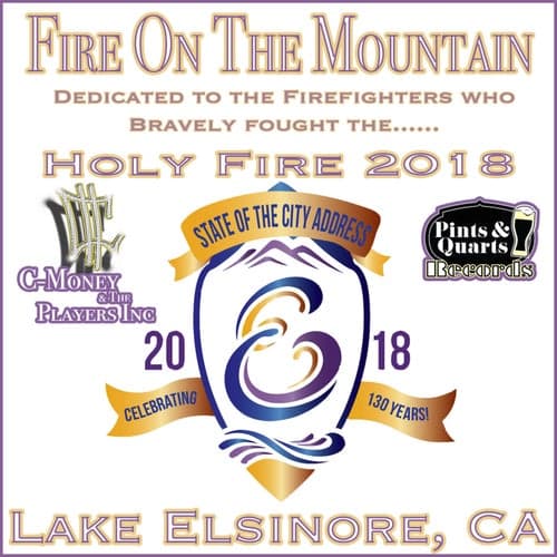 Fire on the Mountain: Lake Elsinore Firefighter Tribute