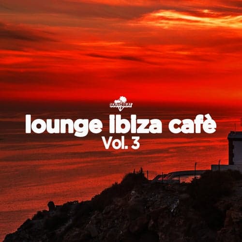 Lounge Ibiza Cafè, Vol. 3