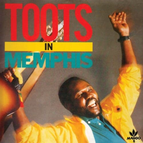 Toots In Memphis