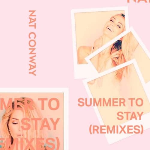 Summer to Stay (Remixes)