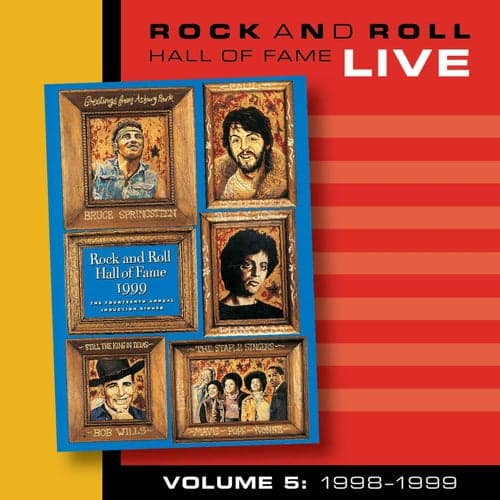 Rock and Roll Hall of Fame Volume 5: 1998-1999