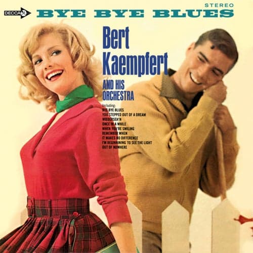 Bye Bye Blues (Decca Album / Expanded Edition)