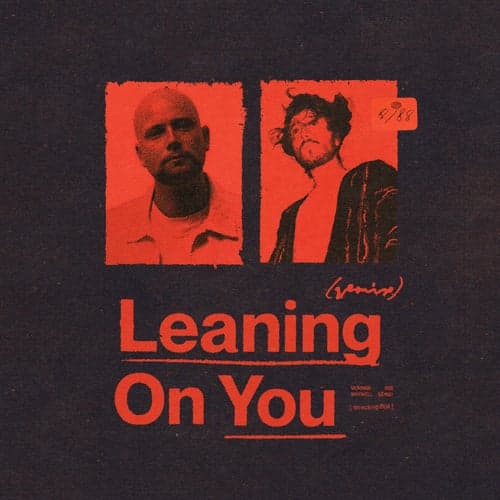 Leaning On You (Wrecking Ball) - MorningMaxwell Remix