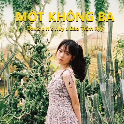 Một Không Ba (feat. It's Huy, Bảo Trâm Ryy)