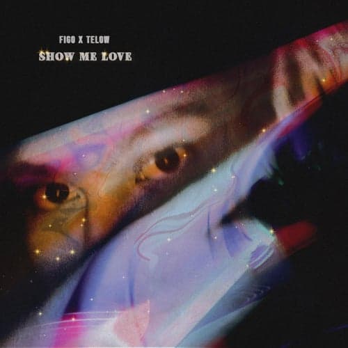 SHOW ME LOVE (feat. TeLow)