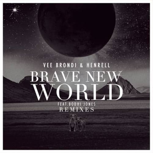 Brave New World (Remixes)