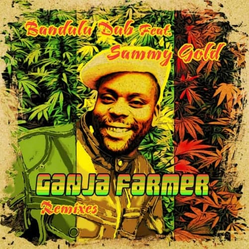 Ganja Farmer (feat. Sammy Gold)