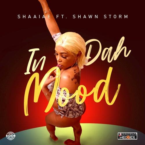 In Da Mood (feat. Shawn Storm)