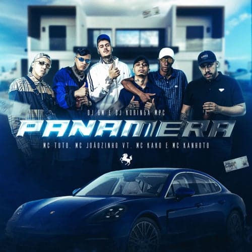 Panamera (feat. Mc Kanhoto, Dj Koringa MPC, Dj GM)