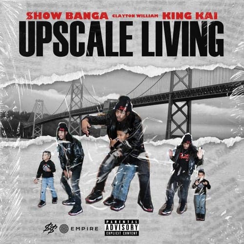Upscale Living (feat. King Kai)