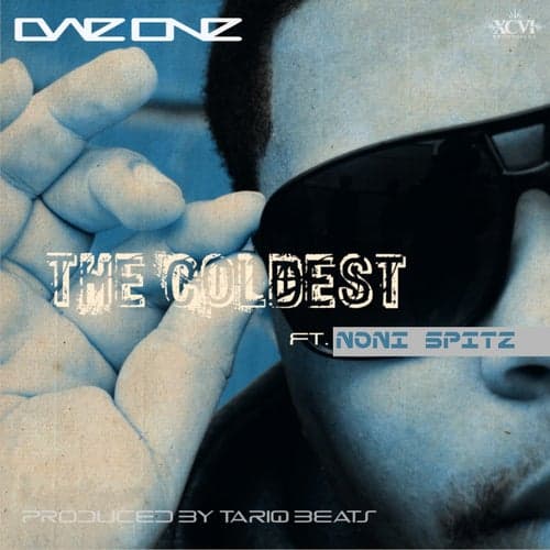 The Coldest (feat. Noni Spitz)