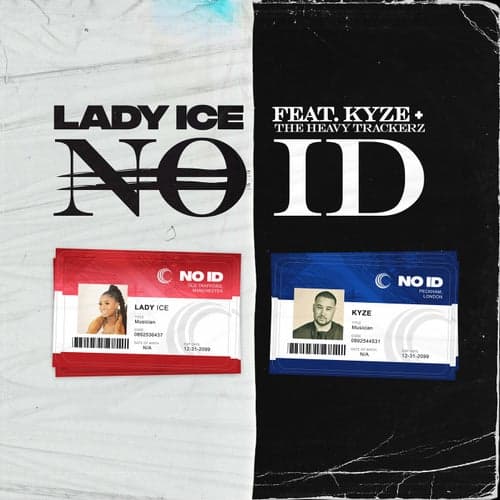NO ID (feat. Kyze & The Heavytrackerz)