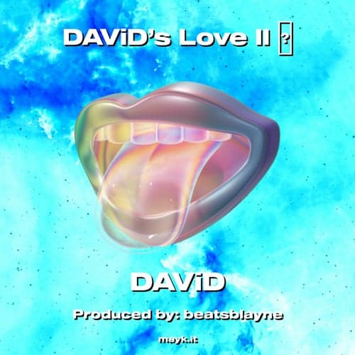 DAViD's Love II