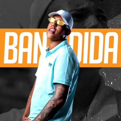 Bandida (feat. DJ Hunter)