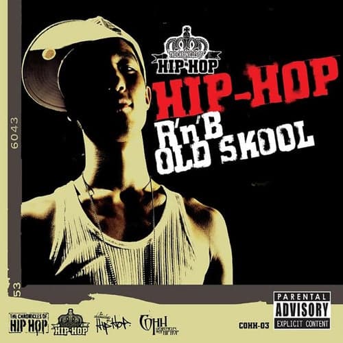 Hip Hop R 'N' B Old Skool