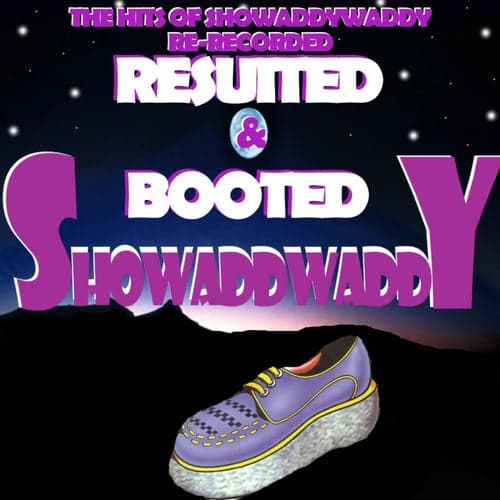 Resuited & Booted