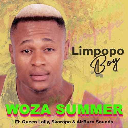 Woza Summer (feat. Queen Lolly, Skoropo and AirBurn Sounds)