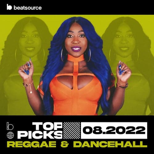 Reggae & Dancehall Top Picks August 2022 playlist