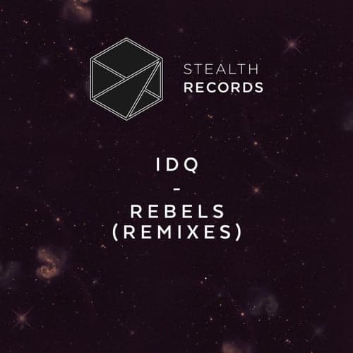 Rebels - Remixes