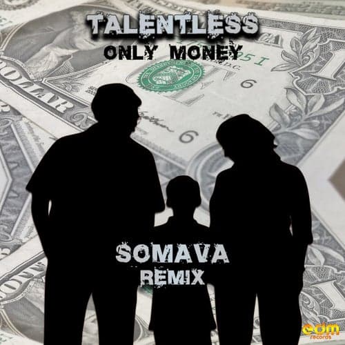 Only Money (Somava Remix)