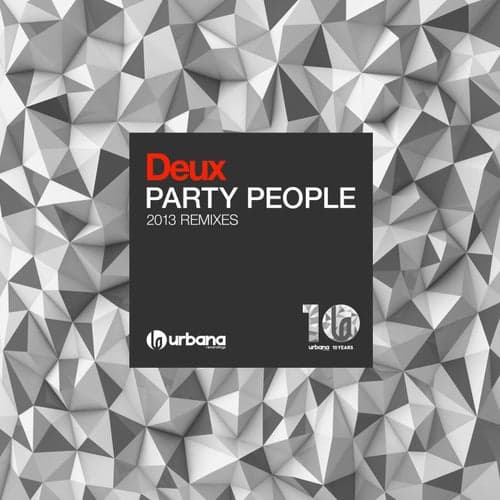 Party People (2013 Remixes)