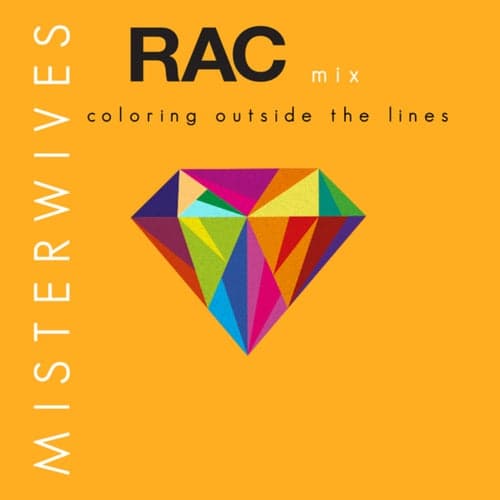Coloring Outside The Lines (RAC Mix)