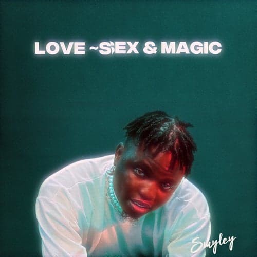 Love Sex & Magic