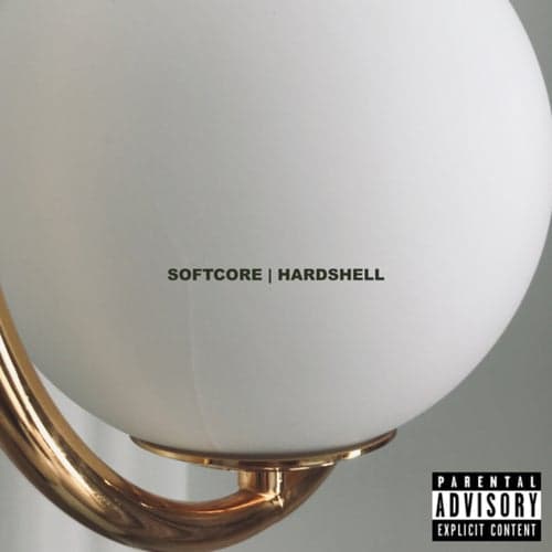 softcore | hardshell
