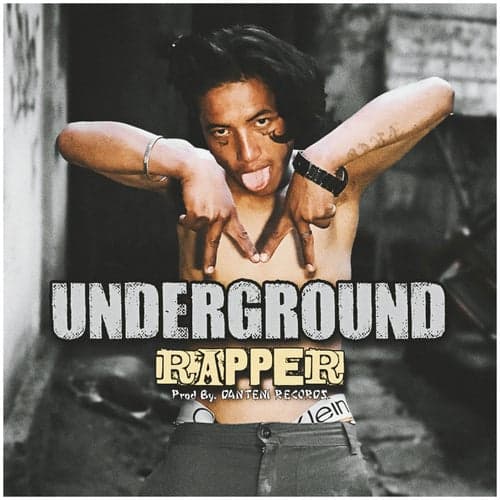 Underground Rapper