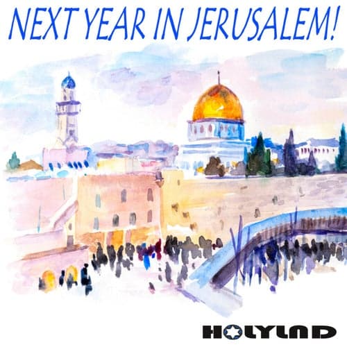 Next Year in Jerusalem!