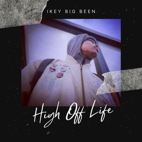 High Off Life