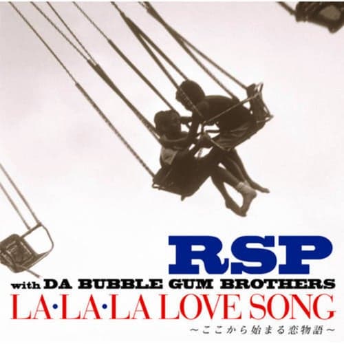LA·LA·LA LOVE SONG - Kokokarahajimaru Koimonogatari