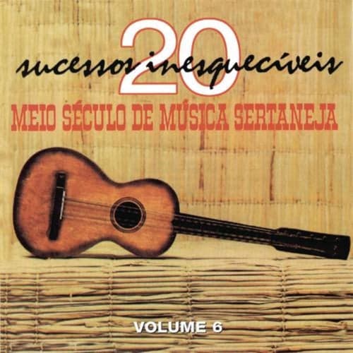 Meio Século De Música Sertaneja Vol.6