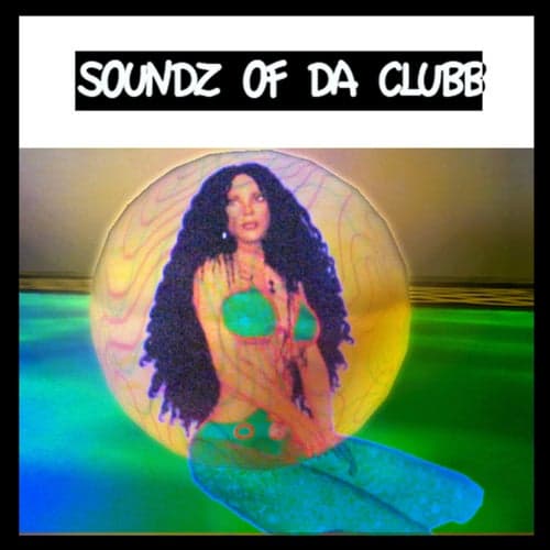 Soundz Of Da Clubb EP