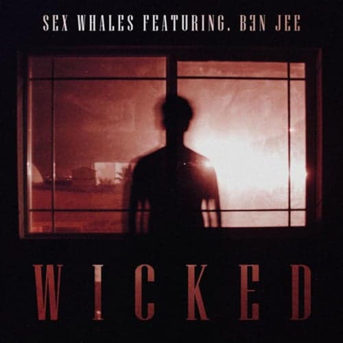 Wicked (feat. Ben Jee)