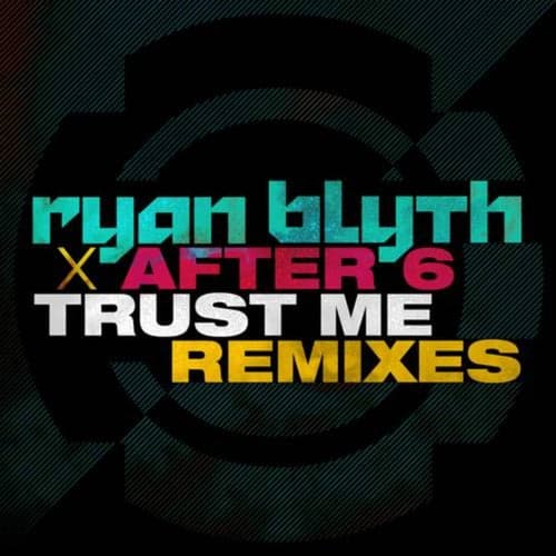 Trust Me (Remixes)