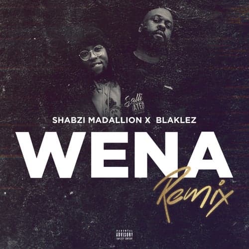 Wena Remix (feat. Blaklez)