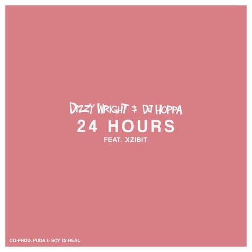 24 Hours (feat. Xzibit)