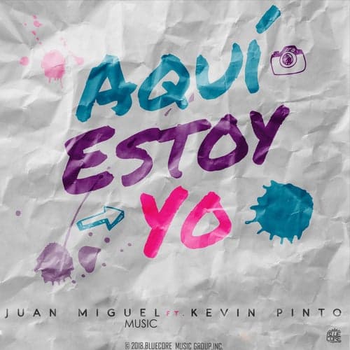 Aqui Estoy Yo (feat. Kevin Pinto)