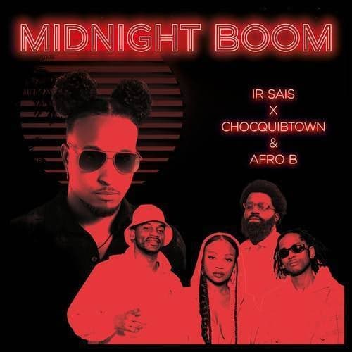 Midnight Boom (with ChocQuibTown & Afro B)