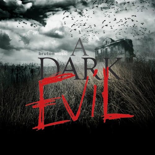 A Dark Evil