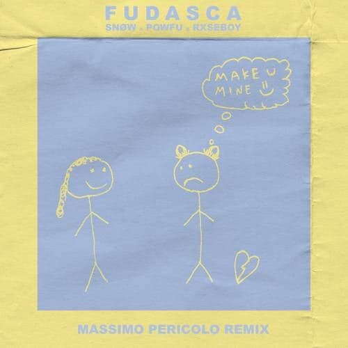 make you mine (Massimo Pericolo Remix)