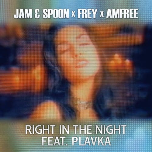 Right in the Night (feat. Plavka)