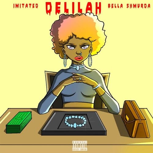 Delilah (feat. Bella Shmurda)