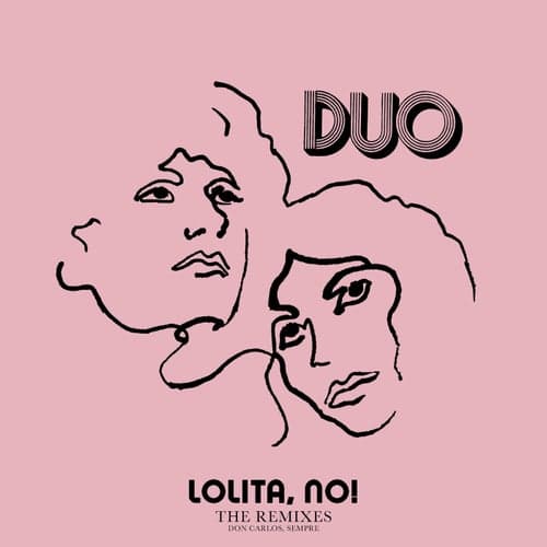 Lolita, No! (The Remixes)