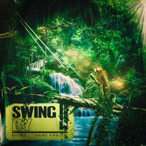 Swing By (feat. Isaac Kasule)