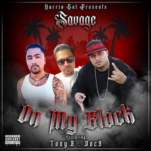 On My Block (feat. Doc-9 & Tony-B)