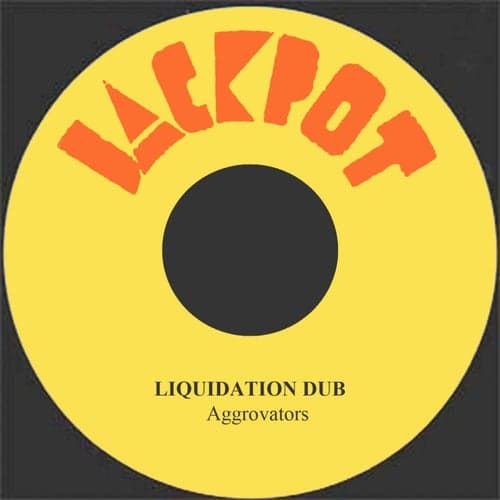 Liquidation Dub