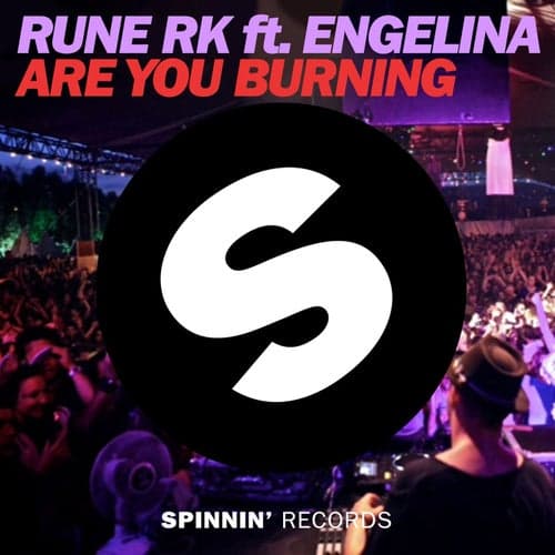 Are You Burning (feat. Engelina)