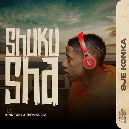 Shuku Sha (feat. King Tone SA and Thomas RSA)